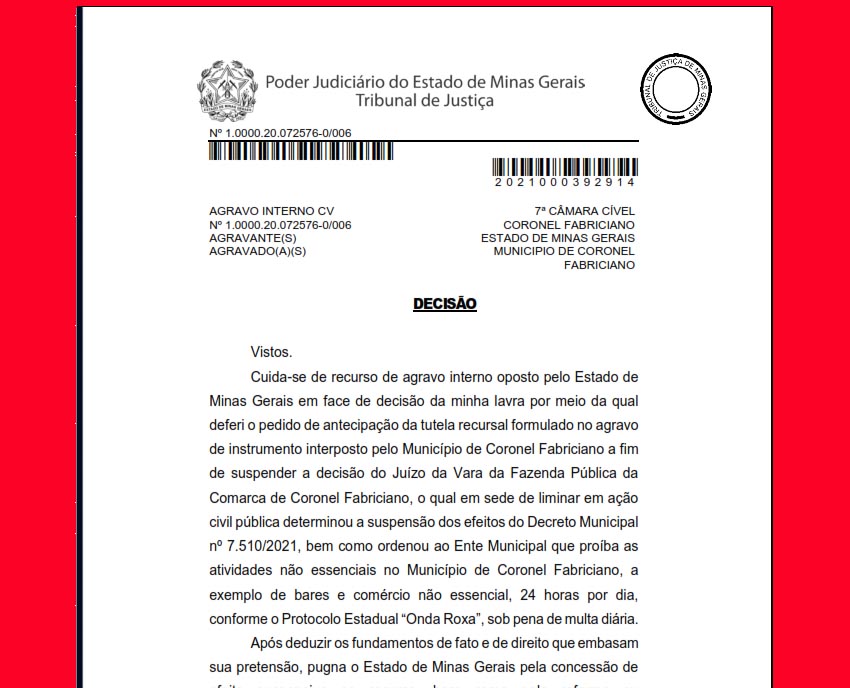 Justiça retorna Coronel Fabriciano à Onda Roxa
